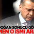 Erdoğan sonucu gördü, hemen o ismi aradı!