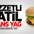 Lezzetli Katil Trans Yağ Hangi Yiyeceklerde Var?