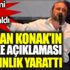 ﻿Volkan Konak’ın maske açıklaması şaşkınlık yarattı