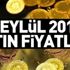 Son dakika: Altın fiyatlarında son durum ne? Gram ve çeyrek altın fiyatları (2 Eylül 2018 Pazar) Son dakika: Altın fiyatlarında son durum ne? Gram ve çeyrek altın fiyatları (2 Eylül 2018 Pazar)