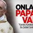 Onların Papa'sı Var