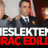 O Emniyet Müdürü Meslekten İhraç Edildi O Emniyet Müdürü Meslekten İhraç Edildi