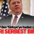 ABD'den Türkiye'ye hadsizce çağrı: Onları serbest bırakın!