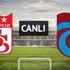 Sivasspor - Trabzonspor (19:00'da)