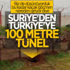 Suriye’den kazılmış 100 metre uzunluğunda tünel tespit edildi Suriye’den kazılmış 100 metre uzunluğunda tünel tespit edildi