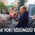 Kaçmak yok! Sözünüzü tutun!