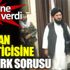 ﻿Taliban yöneticisine Atatürk sorusu