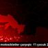 Muğla da motosikletler çarpıştı: 1 i çocuk 2 ölü Muğla da motosikletler çarpıştı: 1 i çocuk 2 ölü