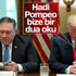 Beyaz Saray toplantısı Pompeo'nun duasıyla başladı