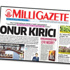 Milli Gazete'nin "onur kırıcı" manşeti dikkatleri çekti