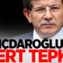 Davutoğlu: Aynen iade ediyorum