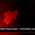 İstikbal Mobilya Kayserispor - Fenerbahçe maçının ... İstikbal Mobilya Kayserispor - Fenerbahçe maçının ...