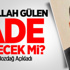 Bozdağ'dan Fethullah Gülen Açıklaması Bozdağ'dan Fethullah Gülen Açıklaması