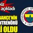 ﻿Fenerbahçe'nin yeni teknik direktörü belli oldu