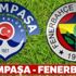 CANLI İZLE: Kasımpaşa FB şifresiz izle | Kasımpaşa Fenerbahçe maçı canlı skor kaç kaç? (beIN SPORTS izle)