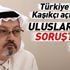 Son dakika! Çavuşoğlu'ndan flaş Cemal Kaşıkçı çağrısı! Son dakika! Çavuşoğlu'ndan flaş Cemal Kaşıkçı çağrısı!