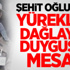 Şehit Oğlundan Duygusal Mesaj
