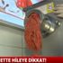 Et ürünlerindeki mide bulandıran hile nasıl anlaşılır? İşte yanıtı |Video