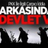 'PKK’nın Arkasında 28 Devlet Var'
