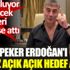 ﻿Sedat Peker Erdoğan'ı ilk kez açık açık hedef aldı