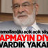 Saadet Partisi lideri Karamollaoğlu: Yalvardık yakardık Saadet Partisi lideri Karamollaoğlu: Yalvardık yakardık