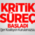 Eğer Koalisyon Kurulamazsa... Eğer Koalisyon Kurulamazsa...