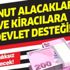Ev ve kira desteği başvurusu ne kadar, nasıl alınır?