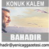 KONUK KALEM / Bahadır
