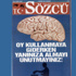 Sözcü'den skandal manşet! Seçmene 'beyinsiz' dedi!