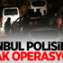İstanbul'da DHKP-C'ye yönelik operasyon İstanbul'da DHKP-C'ye yönelik operasyon