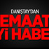 Danıştay'dan Cemaate İyi Haber