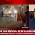 KKTC Cumhurbaşkanı Ersin Tatar: Mescid-i Aksa yaşananlar bize Kıbrıs'ta yaşananları hatırlattı