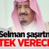 Kral Selman şaşırtmadı: Destek vereceğiz