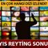 23 Mayıs reyting sonuçları! 23 Mayıs reyting sonuçları hangi dizi kaçıncı oldu!