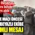 ﻿Göztepe maçı öncesi siyah-beyazlı ekibe anlamlı mesaj