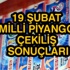 Milli Piyango bilet sorgulama ve sıralı liste - 19 Şubat 2015