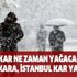 Ankara, İstanbul kar yağışı var mı? Kar ne zaman yağacak? Meteoroloji günlük 5 günlük hava durumu raporu