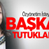 Belediye Başkanı Gözaltına Alındı Belediye Başkanı Gözaltına Alındı