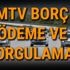 MTV Borç Sorgulama Ekranı | MTV Hesaplama 2018, MTV Ödeme ve Araç Vergi Borcu Sorgulama