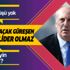 Sabah gazetesi yazarı Engin Ardıç: "Muharrem İnce CHP'ye lider olamaz"