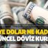 Dolarda son dakika hareketliliği! 14 Ocak euro ve dolar ne kadar, kaç lira oldu? Güncel döviz kurları Dolarda son dakika hareketliliği! 14 Ocak euro ve dolar ne kadar, kaç lira oldu? Güncel döviz kurları