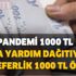 Pandemi 1000 TL daha yardım dağıtıyor! Tek seferlik 1000 TL ödeme yapılacak! Başvuru hangi tarihte bitiyor? Pandemi 1000 TL daha yardım dağıtıyor! Tek seferlik 1000 TL ödeme yapılacak! Başvuru hangi tarihte bitiyor?