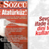 Sözcü'nün Atatürk'e yalvarışı