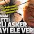 Sokağa çıkma kısıtlamasında yakayı ele verdi! Mahrem imam FETÖ'cü emekli askeri teşhis etti