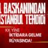 CHP Genel Başkanı Kemal Kılıçdaroğlu'ndan Kanal İstanbul için hadsiz tehdit!