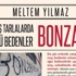 Boş Tarlalarda Ölü Bedenler: Bonzai Boş Tarlalarda Ölü Bedenler: Bonzai
