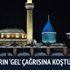 Milyonların 'Gel' çağrısına koştuğu mekan