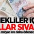 Emekliye 1.4 milyar lira daha ödenecek