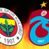 Fenerbahçe veTrabzonspor arasında ki ezeli rekabet tekrardan ateşlendi