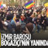 İzmir Barosu'ndan Boğaziçi eylemine destek